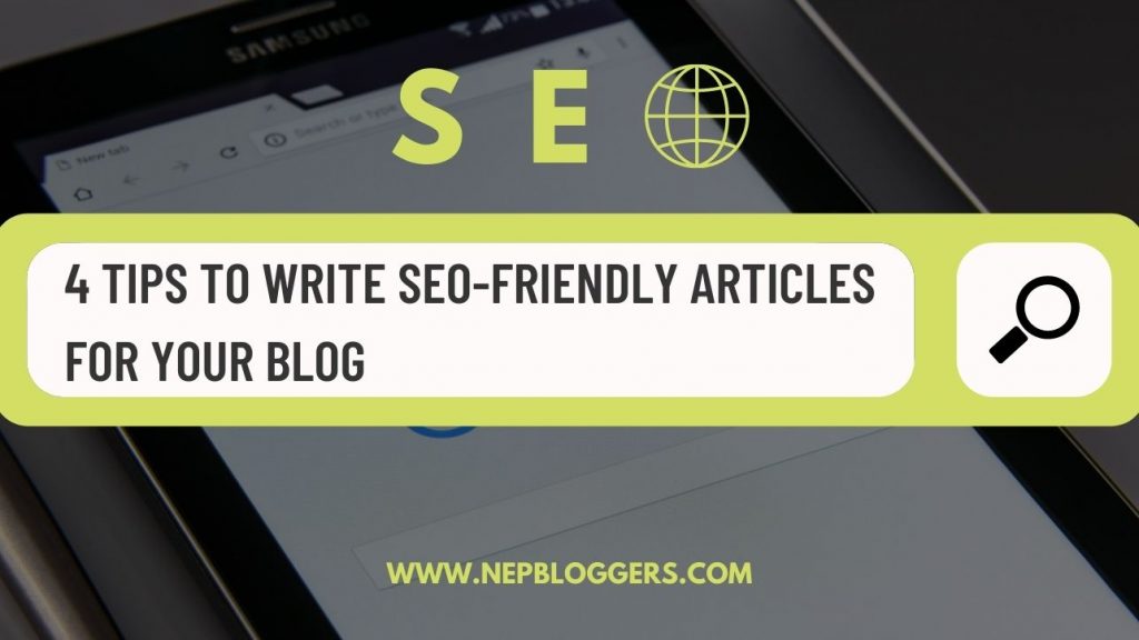 4 tips to write seo-friendly articles for your blog